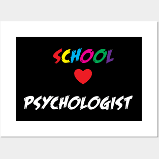 school psychologist Posters and Art